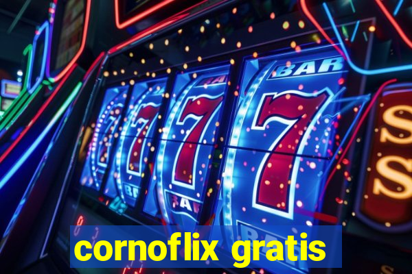 cornoflix gratis